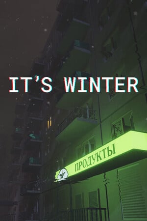 IT’S WINTER (ШХД: ЗИМА)