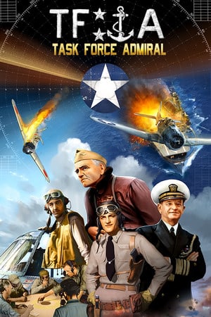 Task Force Admiral - Vol.1: American Carrier Battles
