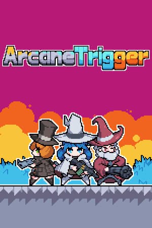 Arcane Trigger