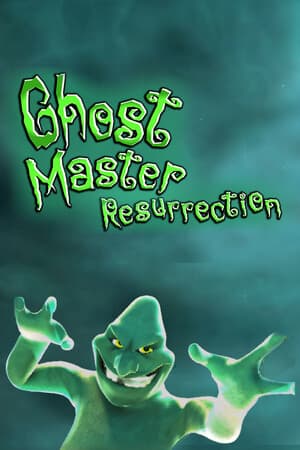Ghost Master: Resurrection