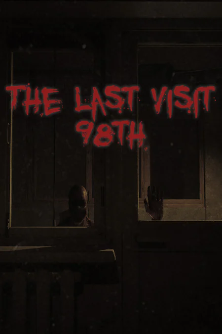 The Last Visit: 98th (Последний визит: 98-й)